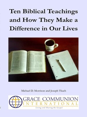 cover image of Ten Biblical Teachings and How They Make a Difference in Our Lives